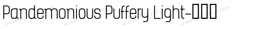 Pandemonious Puffery Light字体转换